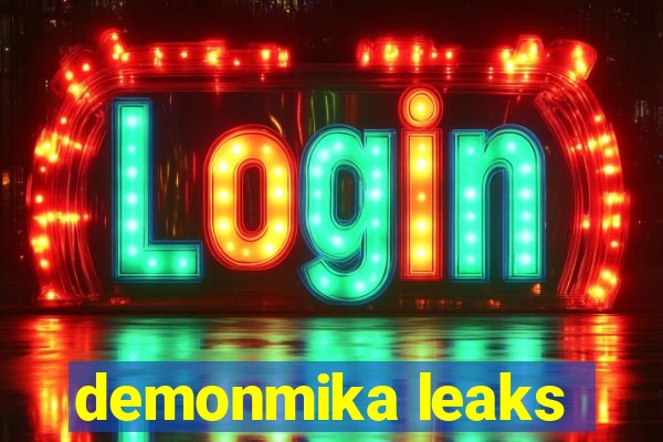 demonmika leaks